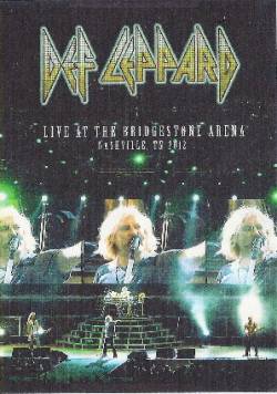 Def Leppard : Live in Nashville 2012